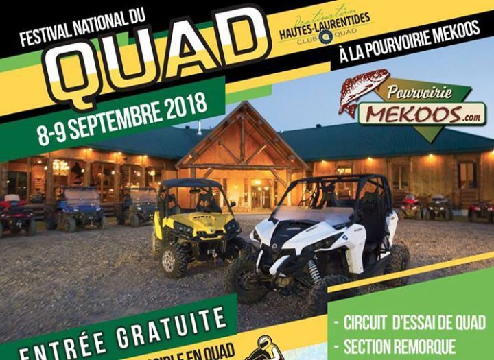 Festival National du Quad à la Pourvoirie Mekoos. 8-9 Septembre 2018